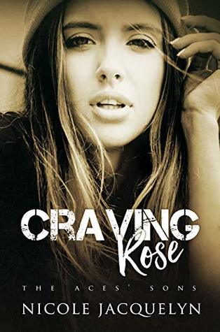 Craving Rose (The Aces' Sons, #5)