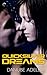 Quicksilver Dreams (Dreamwalkers, #1)