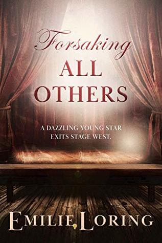 Forsaking All Others (Kindle Edition)