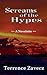 Screams of the Hypes: ~~ A ...