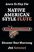 Learn To Play The Native American Style Flute by Ami Sarasvati