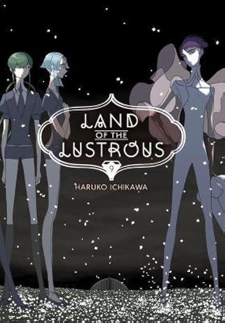 Land Of The Lustrous, Vol. 9