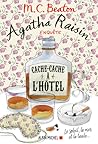 Cache-cache à l'hôtel by M.C. Beaton