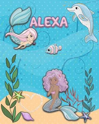 Handwriting Practice 120 Page Mermaid Pals Book Alexa: Primary Grades Handwriting Book K-2