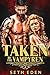 Taken by the Vampyren (The ...