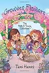 Growing Flowers: The Pete & Daisy Collection