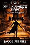 A Sellsword's Hope