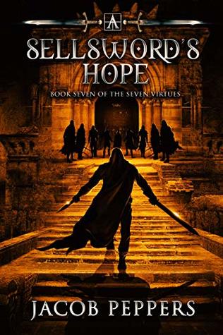 A Sellsword's Hope (The Seven Virtues #7)