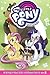 My Little Pony: The Manga -...