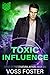 Toxic Influence (Office of ...