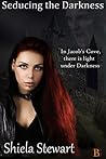 Seducing the Darkness (The Darkness, #1)