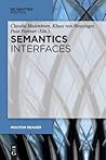 Semantics - Interfaces (Mouton Reader)