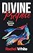 Divine Purpose: Rising in F...