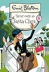 Santa Clara 5 - Tercer curso en Santa Clara (Spanish Edition)