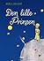 Den lille Prinsen by Antoine de Saint-Exupéry Den lille Prinsen by Antoine de Saint-Exupéry
