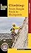 Climbing: From Single Pitch to Multipitch (How to Climb)
