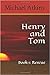 Henry and Tom: Book 1: Rescue (Ocean Adventure Series)