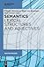 Semantics - Lexical Structures and Adjectives (Mouton Reader)