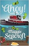 Ahoy! (Alex M. Mystery, #1)