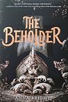The Beholder