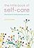 The Little Book of Self-Care by Suzy Reading The Little Book of Self-Care by Suzy Reading
