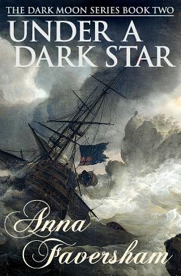 Under a Dark Star (The Dark Moon Trilogy)