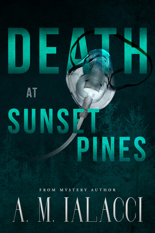 Death at Sunset Pines