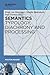 Semantics - Typology, Diachrony and Processing (Mouton Reader)