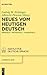 Neues vom heutigen Deutsch by Ludwig Eichinger
