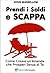 Prendi i Soldi e Scappa
