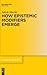 How Epistemic Modifiers Emerge (Trends in Linguistics. Studies and Monographs [TiLSM], 292)