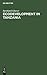 Ecodevelopment in Tanzania: An Empirical Contribution on Needs, Self-sufficiency, and Environmentally-sound Agriculture on Peasant Farms