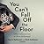 You Can't Fall Off the Floor: And Other Lessons from a Life in Hollywood