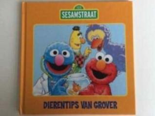 dierentips van grover (Hardcover)