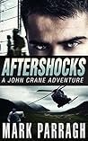 Aftershocks (John Crane #4) Aftershocks (John Crane #4)