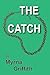 The Catch