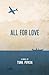 All for Love by Turk Pipkin
