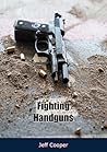 Fighting Handguns