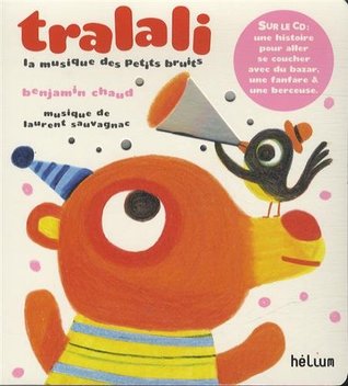 Tralali, La musique des petits bruits (Paperback)