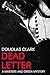 Dead Letter (Masters and Gr...