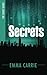 Secrets