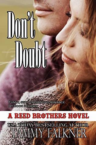 Don't Doubt (The Reed Brothers, #11)