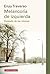 Melancolía de izquierda: Después de las utopías (Ensayo) (Spanish Edition)