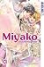 Miyako - Auf den Schwingen der Zeit 10 by Kyōko Kumagai
