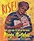 Rise!: From Caged Bird to P...