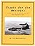 Thanks for the Memories: a Novel of the SW Pacific Air War July-September 1942 (No Merciful War Book 4)
