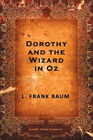 Dorothy and the Wizard in Oz