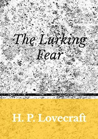 The Lurking Fear