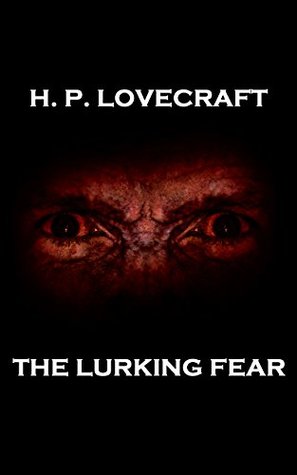 The Lurking Fear
