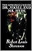 The Strange Case of Dr. Jekyll and Mr. Hyde